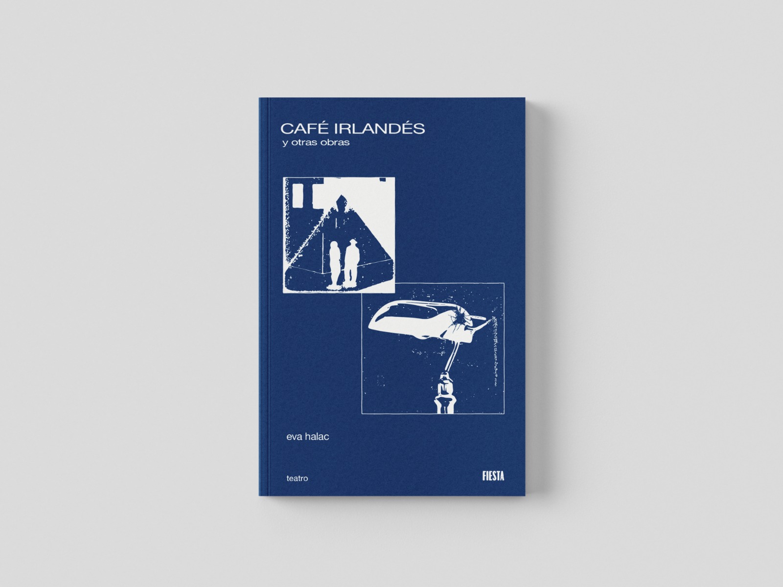 CAFÉ IRLANDÉS y otras obras —Eva Halac